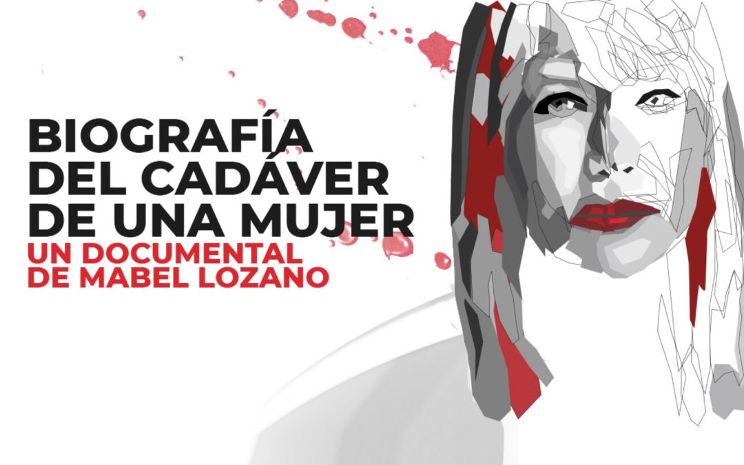 Mabel Lozano proyectará Biografía del cadáver de una mujer en Los Barrios